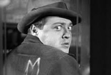 M – Il mostro di Düsseldorf  (M) di Fritz Lang – Germania –  1931 – Durata 114’ – B/N