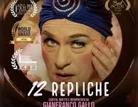 L’altro “vizietto”: “Dodici repliche”, la prima volta di Gianfranco Gallo come regista