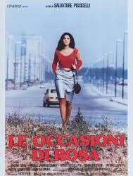 Compie 40 anni “Le occasioni di Rosa” di Salvatore Piscicelli