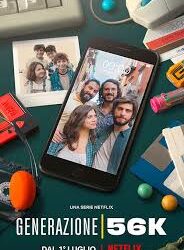 Generazione 56 K, la serie Netflix