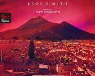 “Pompei. Eros e mito” di Pappi Corsicato