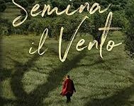 Semina il vento di Danilo Caputo – Italia – 2020