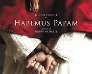 Habemus papam di Nanni Moretti – 2012 – Durata 102’