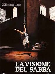 La visione del Sabba di Marco Bellocchio – 1987 – Durata 94′