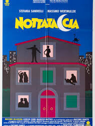 Nottataccia di Duccio Camerini – 1992 – Durata 98’