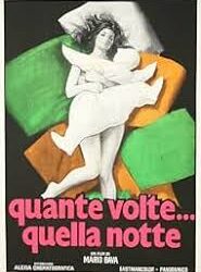 Quante volte… quella notte? di Mario Bava – 1969 –  Durata  90′