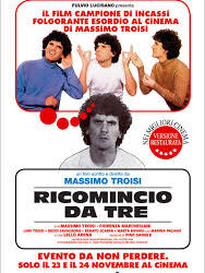 “Ricomincio da tre”, i primi 40 anni del film cult