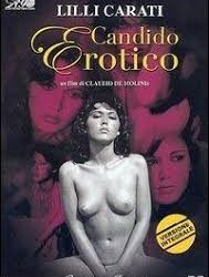 Candido erotico di Claudio De Molinis  – Italia- 1978-  Durata 95’ – V.M 18
