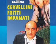 Cervellini fritti impanati di Maurizio Zaccaro – Italia – 1996  – Durata 98’