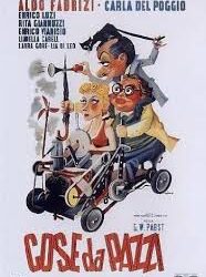 Cose da pazzi di Georg Wilhelm Pabst – Italia – 1953 – Durata 90’