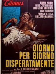 Giorno per giorno disperatamente di Alfredo Giannetti – 1961-– Durata 91’ – V.M 16
