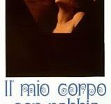 Il mio corpo con rabbia di Roberto Natale – Italia – 1972 – Durata 93’