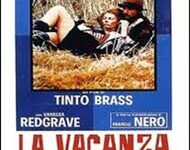 La vacanza di Tinto Brass -Italia – 1971- Durata 102’