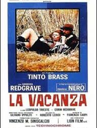 La vacanza di Tinto Brass -Italia – 1971- Durata 102’