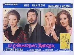 Lo chiameremo Andrea di Vittorio De Sica – Italia –  1972 – Durata 104’