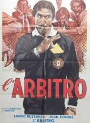L’arbitro di Luigi Filippo D’Amico – Italia  – 1974  – Durata: 112’
