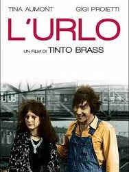 L’urlo di Tinto Brass – Italia – 1968 – Durata 100′