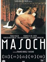 Masoch di Franco Brogi Taviani – Italia – 1980 – Durata 109’