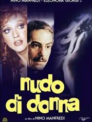Nudo di donna di Nino Manfredi – Italia – 1981 – Durata 106′