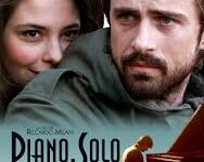Piano, solo di Riccardo MIlani – Italia – 2007 – Durata  104’