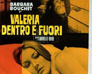 Valeria dentro e fuori di Brunello Rondi – Italia – 1972 – Durata 88’