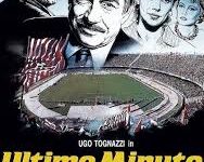 Ultimo minuto di Pupi Avati – Italia – 1987  – Durata: 90’