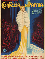 La contessa di Parma di Alessandro Blasetti – Italia – 1937 – Durata: 87’– B/N