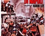 Le quattro giornate di Napoli di Nanny Loy – Italia – Durata 123′