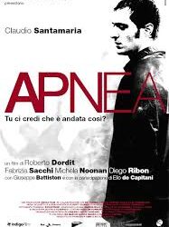 Apnea di Roberto Dordit – Italia – 2005-2007 – Durata 85’