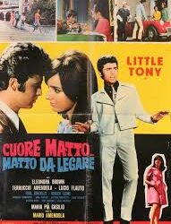 Cuore matto… matto da legare di Mario Amendola – Italia –  1967 – Durata 93’