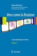 “Vero come la finzione”  di Matteo Balestieri, Stefano Caracciolo, Riccardo Dalle Luche, Paolo Iazzetta, Ignazio Senatore – Volume I – II “Traiettorie dello sguardo. Dal buio della sala cinematografica alla stanza della terapia” Capitolo: Cinema e Disturbi post- traumatici Capitolo: Cinema e gioco d’azzardo Capitolo:  Cinema e disturbi sessuali e dell’identità di genere – Springer Editore