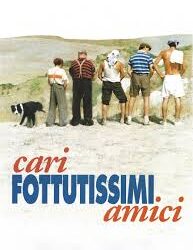 Cari fottutissimi amici di Mario Monicelli – Italia – 1994 – Durata: 118’