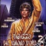 Il ragazzo dal kimono d’oro di Fabrizio De Angelis – Italia – 1987 – Durata: 94’