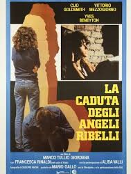 La caduta degli angeli ribelli di Marco Tullio Giordana – Italia 1981 – Durata:103′
