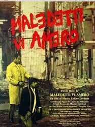 Maledetti, vi amerò di Marco Tullio Giordana – Italia -1980 –  Durata: 84′