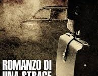 Romanzo di una strage di Marco Tullio Giordana – Italia – 2012- Durata  129′