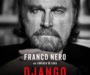 “Django e non solo”- Ignazio Senatore intervista Franco Nero – Tivoli 25.2.2023 – ore 20 – Villaggio Don Bosco