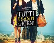Tutti i santi giorni di Paolo Virzì – Italia – 2012 – Durata 102′