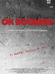 “Ok boomer”, il doc di Pannone  e Gropplero