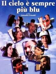 Il cielo è sempre più blu di Antonello Grimaldi – Italia – 1995 – Durata: 106′