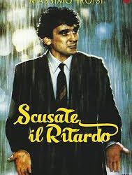 I quarant’anni di “Scusate il ritardo” di Massimo Troisi