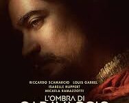 L’ombra di Caravaggio di Michele Placido – Italia – 2022