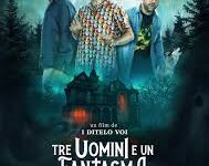 Tre uomini e un fantasma di I Ditelo voi – Italia – 2022