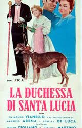 La duchessa di Santa Lucia di Roberto Bianchi Montero – Italia – 1959