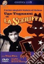 La sceriffa di Roberto Bianchi Montero – Italia – 1959
