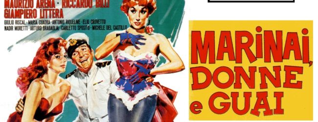 Marinai, donne e guai di Giorgio C. Simonelli – 1958