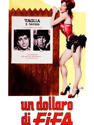 Un dollaro di fifa di Giorgio Simonelli – Italia – 1960