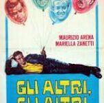 Gli altri, gli altri e noi di Maurizio Di Lorenzo  – Italia – 1967