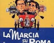 La marcia su Roma di Dino Risi – Italia – 1962