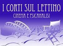 Aperte le iscrizioni alla XV edizione de “I Corti sul lettino Cinema e psicoanalisi” – Direttore Artistico: Ignazio Senatore